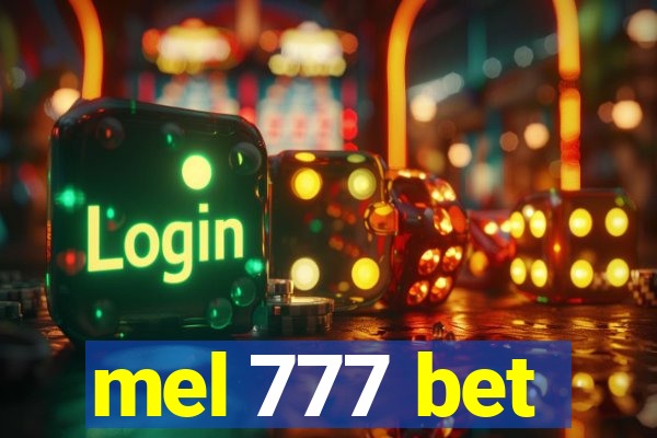 mel 777 bet